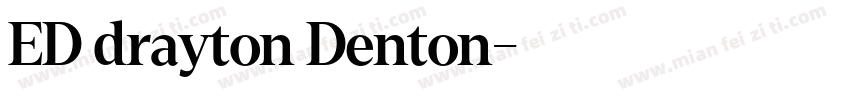 ED drayton Denton字体转换